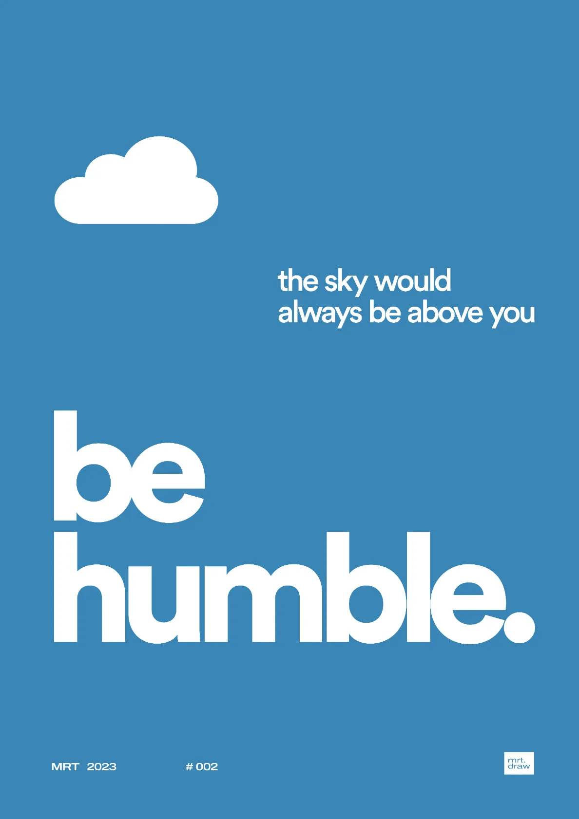 Be Humble