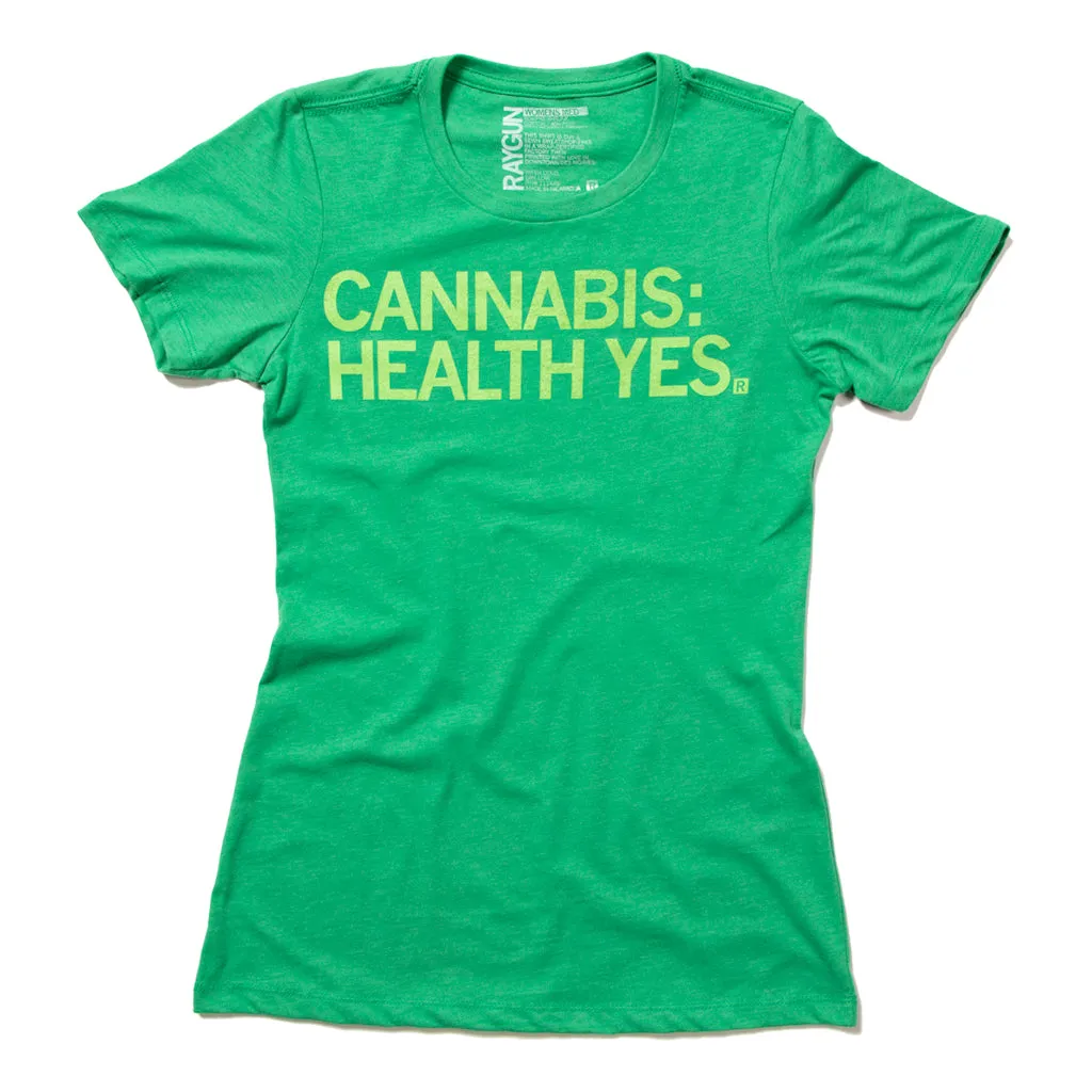 Cannabis: Health Yes (R)