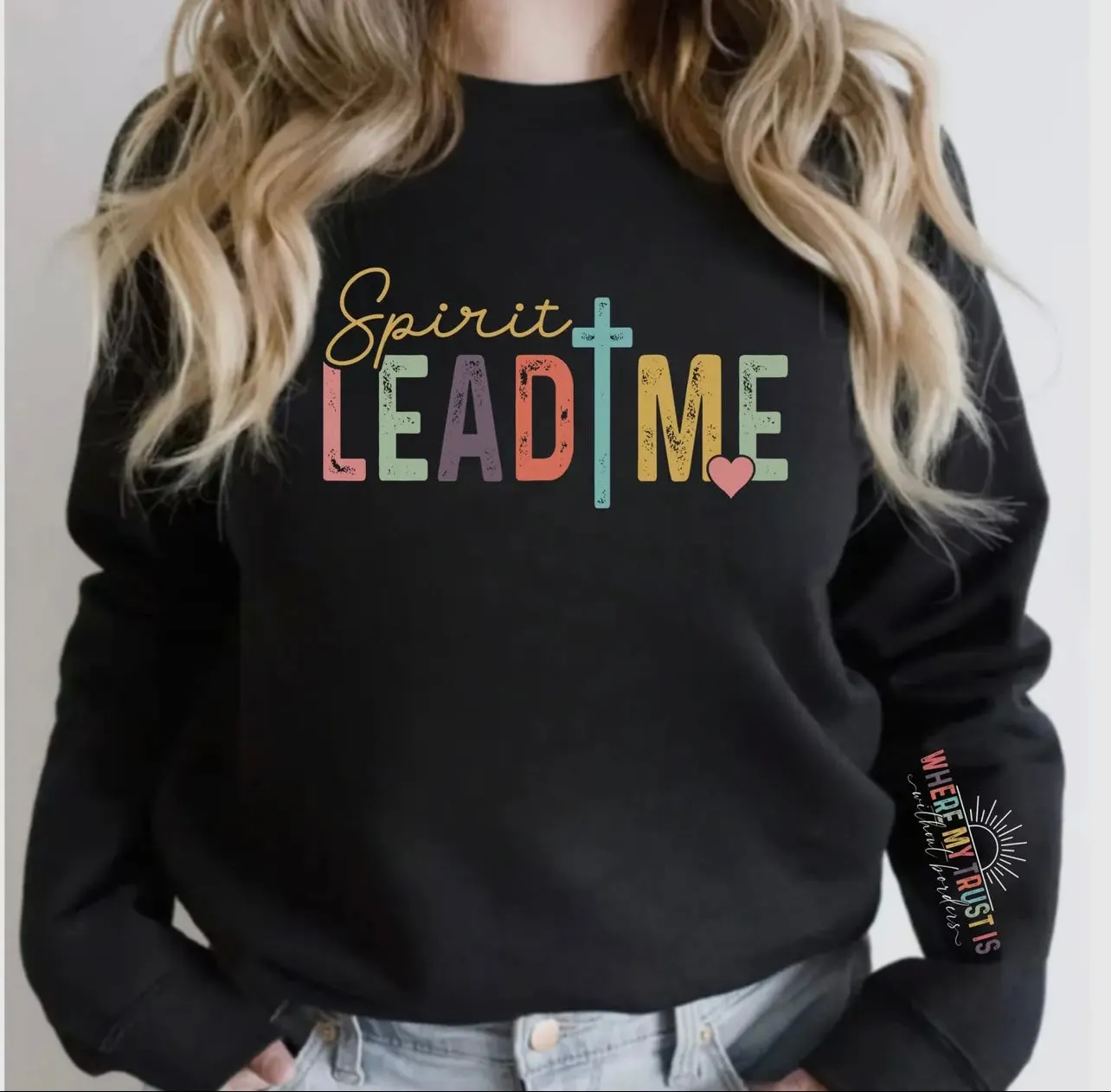 Spirit Lead Me Chest & Arm Graphic Sweatshirt